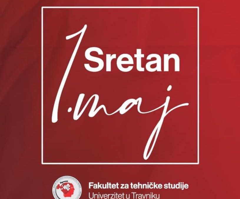 Neradni dani povodom Prvog maja – čestitamo Praznik rada!